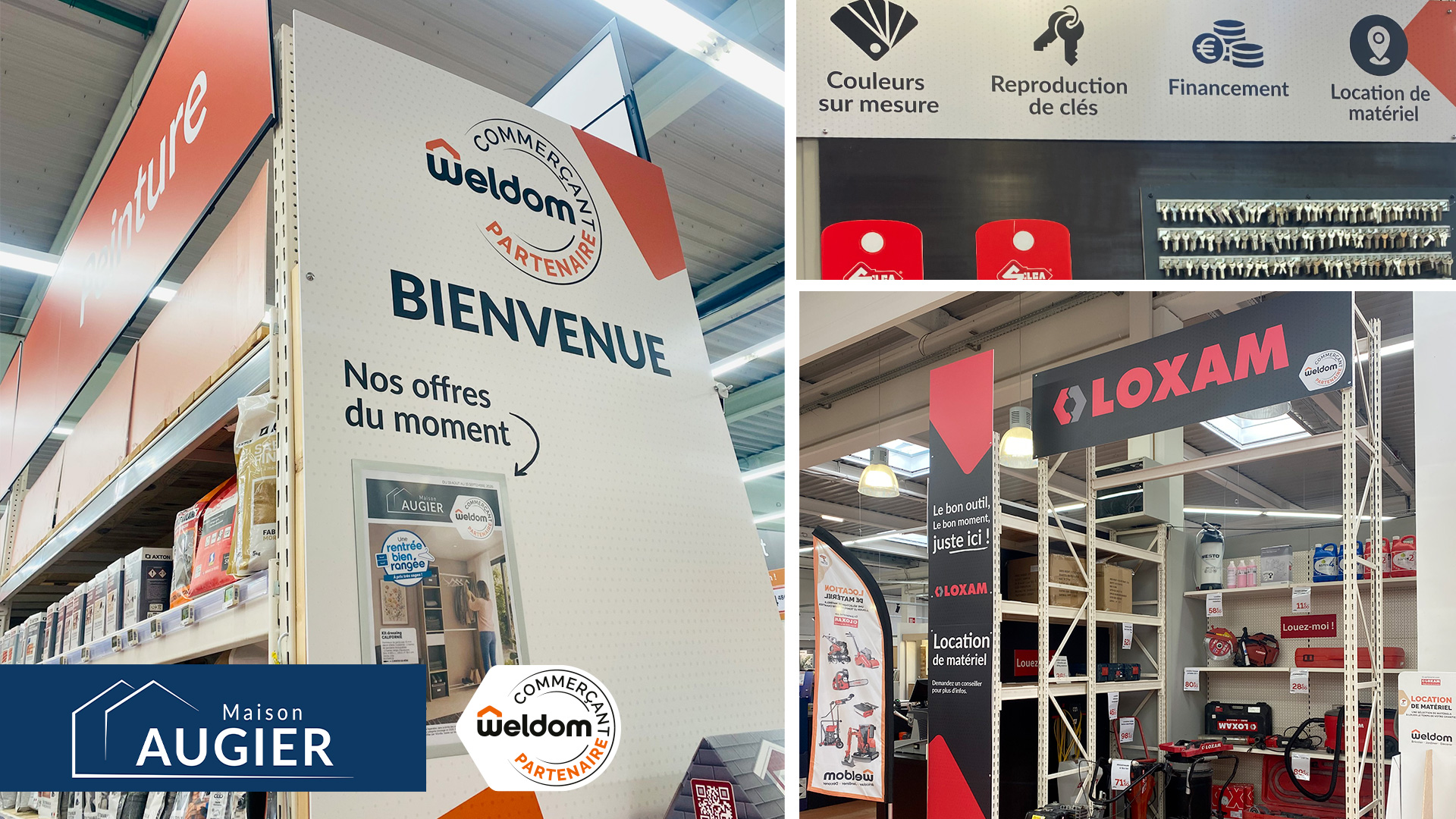 Signalétique La Maison AUGIER est devenue récemment « partenaire Weldom »